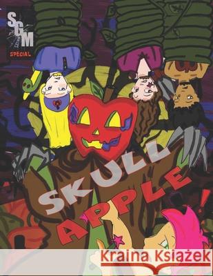 Skull Apple: Halloween Special Jessie Fleischfresser Jon Paul Jones 9781729332986 Independently Published - książka