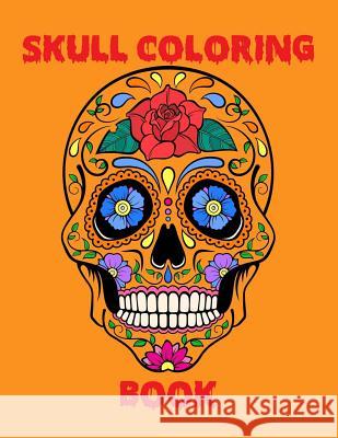 Skull Coloring Book: An Adult Stress Relieving Coloring Book filled with Various Skull Illustration Rex, Honovi 9781728909257 Independently Published - książka