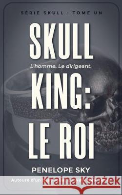 Skull King: Le roi Penelope Sky 9781698186696 Independently Published - książka