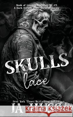 Skulls and Lace Ja Huss 9781957277646 Author Ja Huss - książka