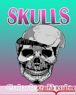 Skulls (Coloring Book) Skelly O 9781519509567 Createspace - książka