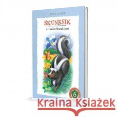 Skunksik i szkoła charakteru Janette Oke 9788366681743 Psalm18.pl - książka