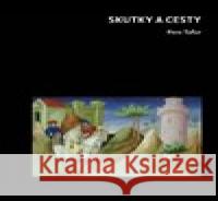 Skutky a cesty Pero Tafur 9788076711044 Univerzita Karlova, Filozofická fakulta - książka