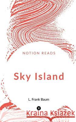 Sky Island L. Frank 9781648998089 Notion Press - książka