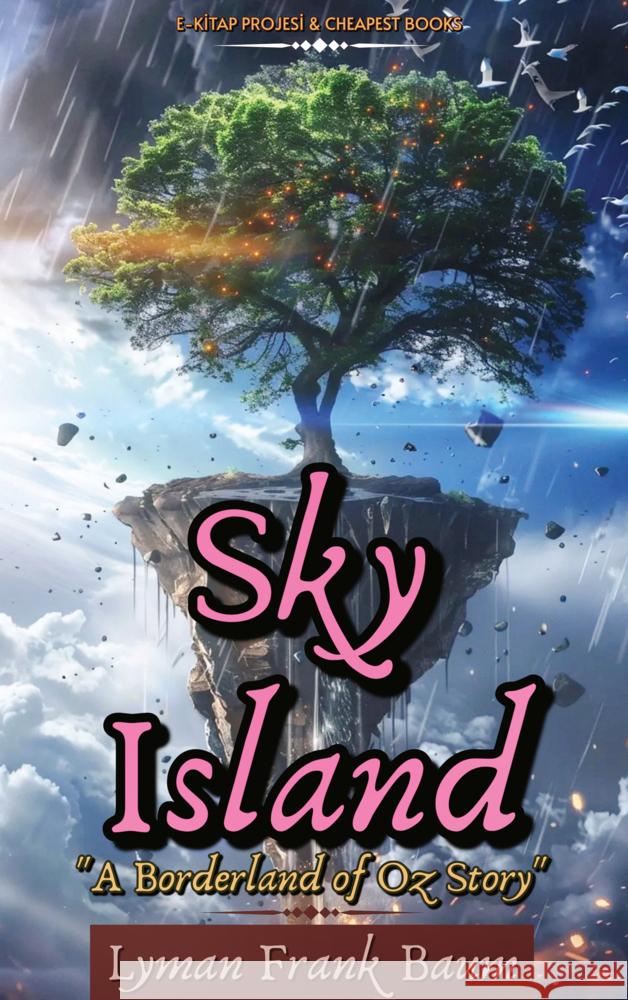 Sky Island Lyman Frank Baum 9786256015920 E-Kitap Projesi & Cheapest Books - książka