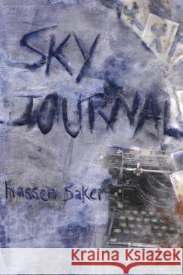 Sky Journal Hassen Saker 9780981980881 Dusie - książka