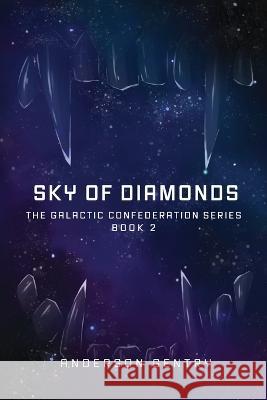 Sky of Diamonds Anderson Gentry 9781944644376 Crimson Dragon Publishing - książka