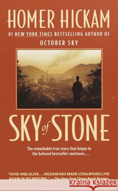 Sky of Stone: A Memoir Hickam, Homer 9780440240921 Dell Publishing Company - książka