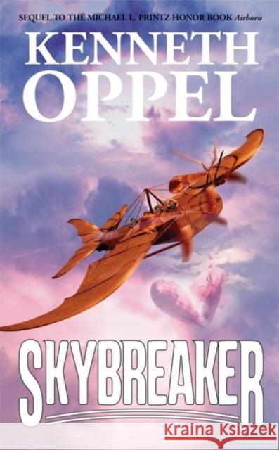 Skybreaker Kenneth Oppel 9780060532291 Eos - książka