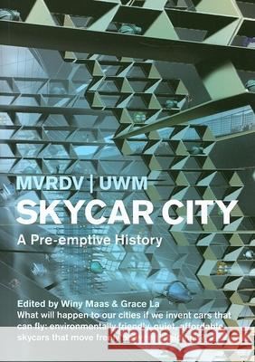 Skycar City Winy Maas 9788496540583 Actar - książka