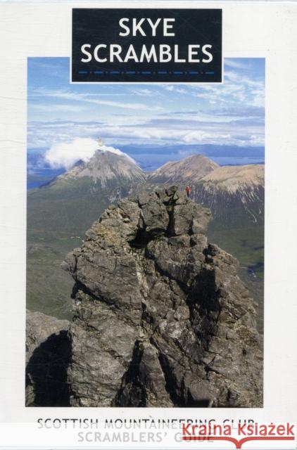 Skye Scrambles: Scottish Mountaineering Club Scramblers' Guide Noel Williams 9780907521990 Scottish Mountaineering Club - książka