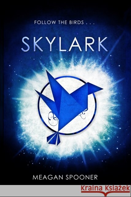 Skylark  Spooner, Meagan 9780552574662  - książka