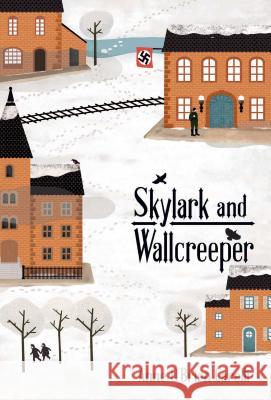 Skylark and Wallcreeper Anne O'Brie 9781499807455 Yellow Jacket - książka