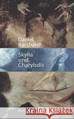 Skylla & Charybdis Daniel Burchardt 9783819262920 Bod - Books on Demand - książka