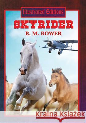 Skyrider B. M. Bower Lif Strand 9781633849747 Illustrated Books - książka