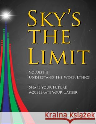 Sky's the Limit (Volume 2) Rehan Alhaq 9789362613875 Bluerose Publishers - książka