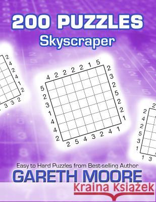 Skyscraper: 200 Puzzles Gareth Moore 9781479354603 Createspace - książka