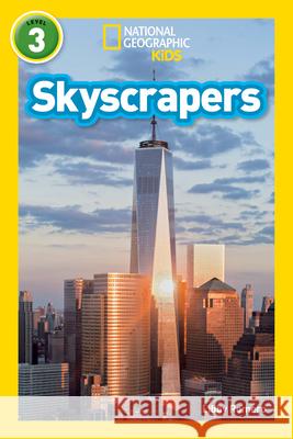 Skyscrapers Libby Romero 9781426326813 National Geographic Society - książka