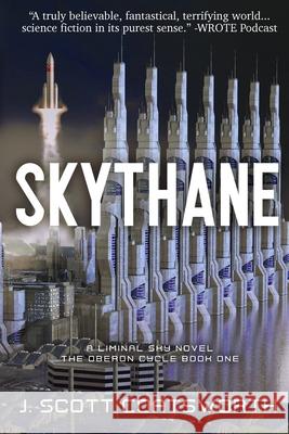 Skythane: Liminal Sky: Oberon Cycle Book 1 J. Scott Coatsworth 9781955778039 Mongoose on the Loose DBA Other Worlds Ink - książka