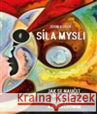 Síla mysli John Kehoe 9788087950654 Rybka Publishers - książka