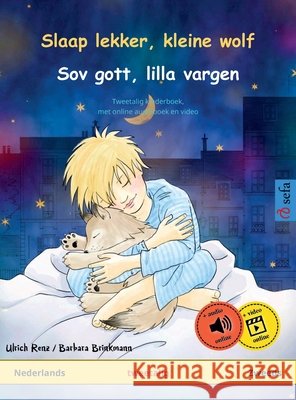 Slaap lekker, kleine wolf - Sov gott, lilla vargen (Nederlands - Zweeds) Ulrich Renz 9783739933344 Sefa Verlag - książka