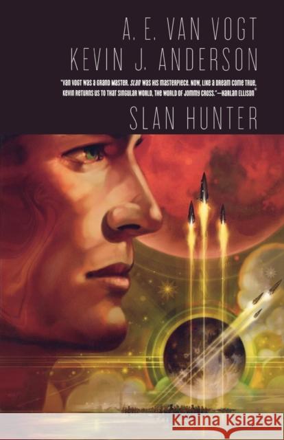 Slan Hunter: The Sequel to Slan Kevin J. Anderson 9780765323507 Tor Classics - książka