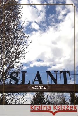 Slant Scout Link Ek Larken 9781934894620 Motes - książka
