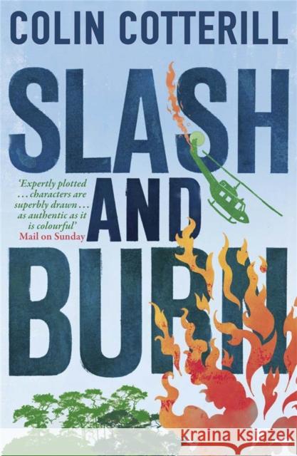 Slash and Burn: A Dr Siri Murder Mystery Colin Cotterill 9781780870960 Quercus Publishing - książka