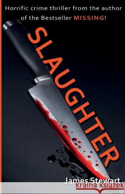 Slaughter James Stewart 9781789559163 New Generation Publishing - książka