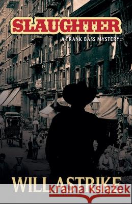Slaughter Will Astrike 9798227625359 Will Astrike - książka