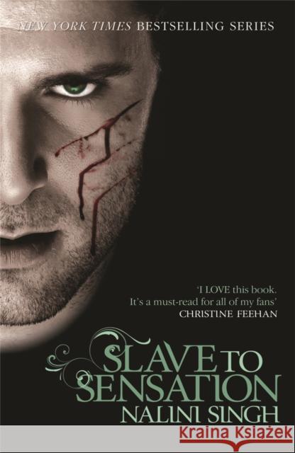 Slave to Sensation: A dark, intense and smouldering sexy read Nalini Singh 9780575095663 Orion Publishing Co - książka