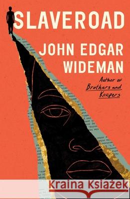 Slaveroad John Edgar Wideman 9781668057216 Scribner Book Company - książka