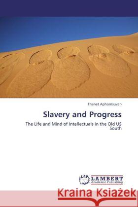 Slavery and Progress Aphornsuvan, Thanet 9783844397017 Dictus Publishing - książka