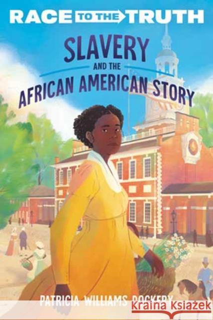 Slavery and the African American Story Patricia William 9780593480465 Random House USA Inc - książka