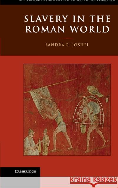 Slavery in the Roman World  9780521827744 CAMBRIDGE UNIVERSITY PRESS - książka