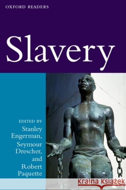 Slavery: Oxford Readers Engerman, Stanley 9780192893024  - książka