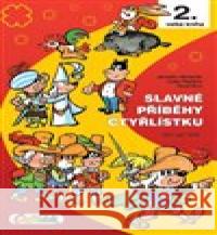 Slavné příběhy čtyřlístku Jaroslav Němeček 9788087849842 Čtyřlístek - książka