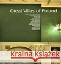Slavné vily Polska /angl./ Ryszard Nakonieczny 9788087073582 Foibos - książka