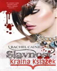 Slavnost bláznů Rachel Caine 9788074562112  - książka