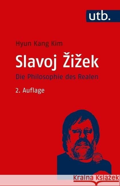 Slavoj Zizek : Die Philosophie des Realen Kim, Hyun Kang 9783825249304 UTB - książka