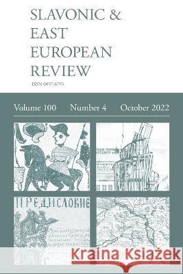 Slavonic & East European Review (100: 4) October 2022 Simon Dixon 9781839542435 Modern Humanities Research Association - książka