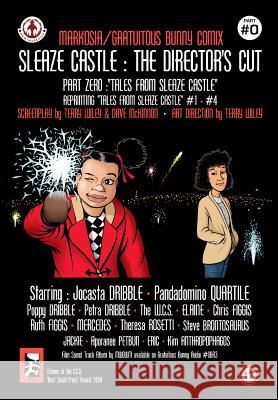 Sleaze Castle: The Director's Cut Dave McKinnon, Terry Wiley 9781905692934 Markosia Enterprises Ltd - książka