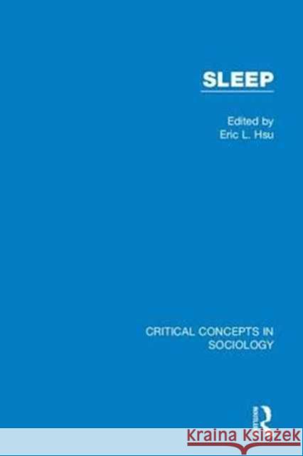 Sleep Eric L. Hsu 9781138848214 Routledge - książka