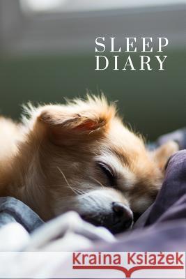 Sleep Diary Sleepy Pomeranian Golding Notebooks 9781792610592 Independently Published - książka