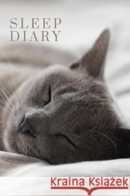 Sleep Diary Sleepy Russian Blue Cat Golding Notebooks 9781792610868 Independently Published - książka