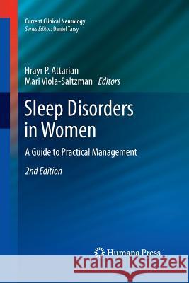 Sleep Disorders in Women: A Guide to Practical Management Attarian, Hrayr P. 9781627039161 Humana Press - książka