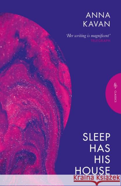 Sleep Has His House Anna Kavan 9781805332534 Pushkin Press - książka