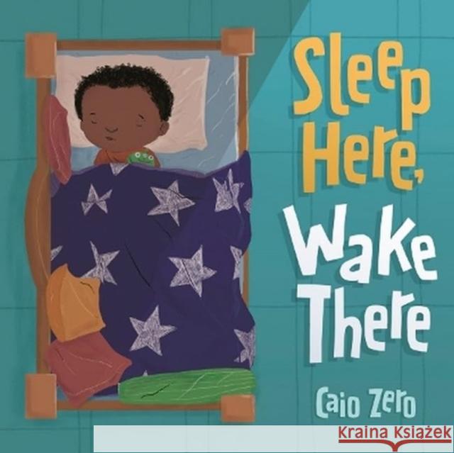 Sleep Here, Wake There Caio Zero 9781782509271 Floris Books - książka