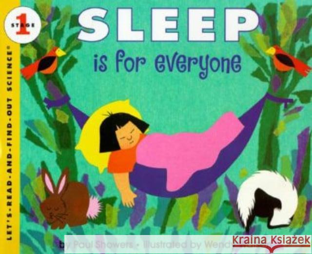 Sleep Is for Everyone Paul Showers Wendy Watson 9780064451413 HarperTrophy - książka
