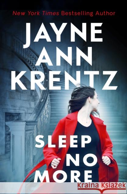 Sleep No More: A gripping suspense novel from the bestselling author Jayne Ann Krentz 9780349432250 Little, Brown Book Group - książka